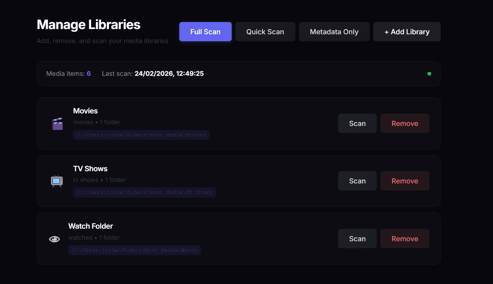 Manage Libraries: Movies, TV Shows, and a Watch Folder